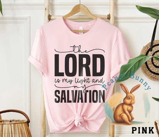 The lord is my light and my salvation-01 Christian Tshirt 574