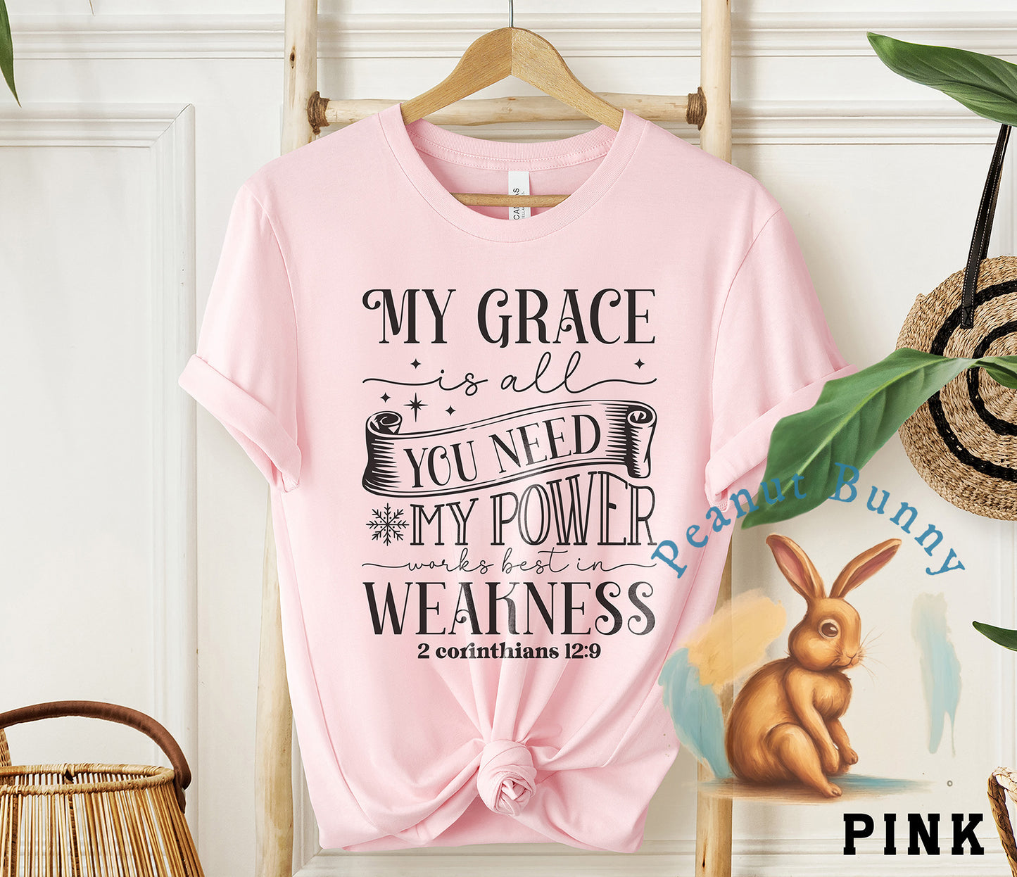 My grace is all you need my power works best in weakness 2 corinthians 12 9-01 Christian Tshirt 442