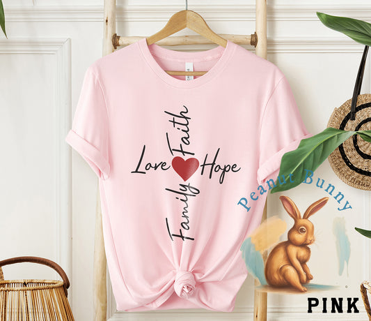 Family-Love-Faith-Hope-Cross-1 Christian Tshirt 301