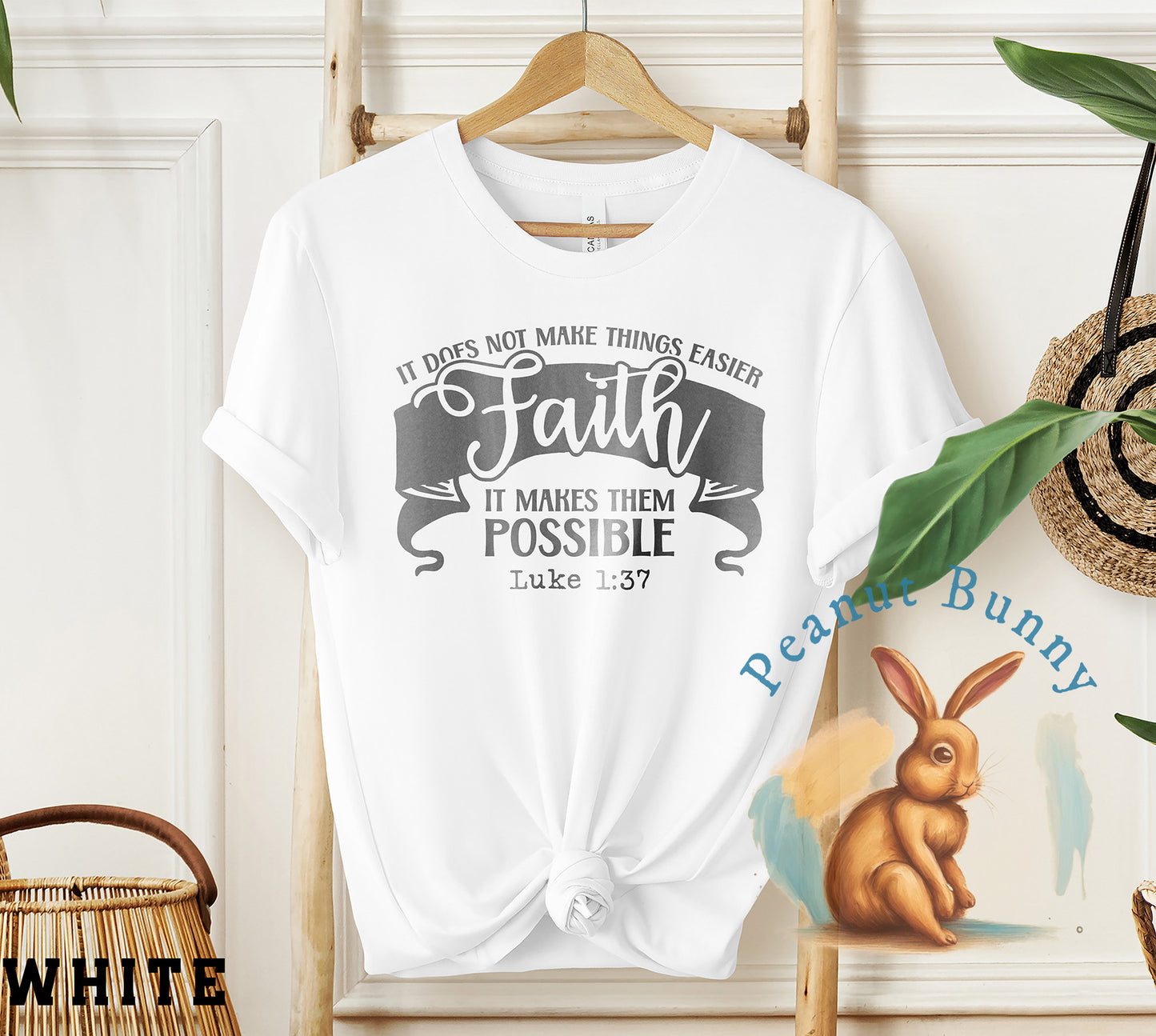 Faith It Makes Them Possible Christian Tshirt 285