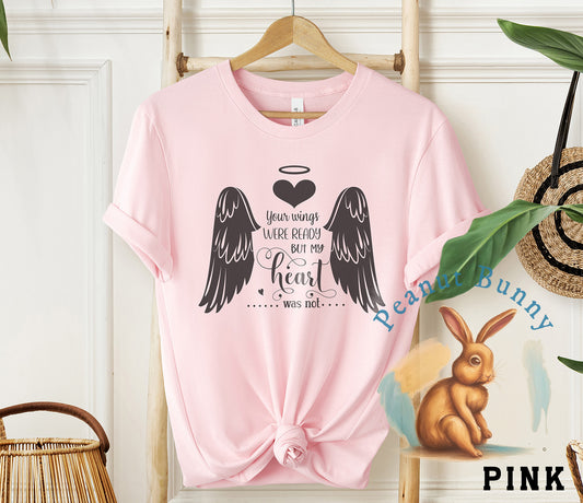 Your wings were ready but my heart was not-01 Christian Tshirt 614