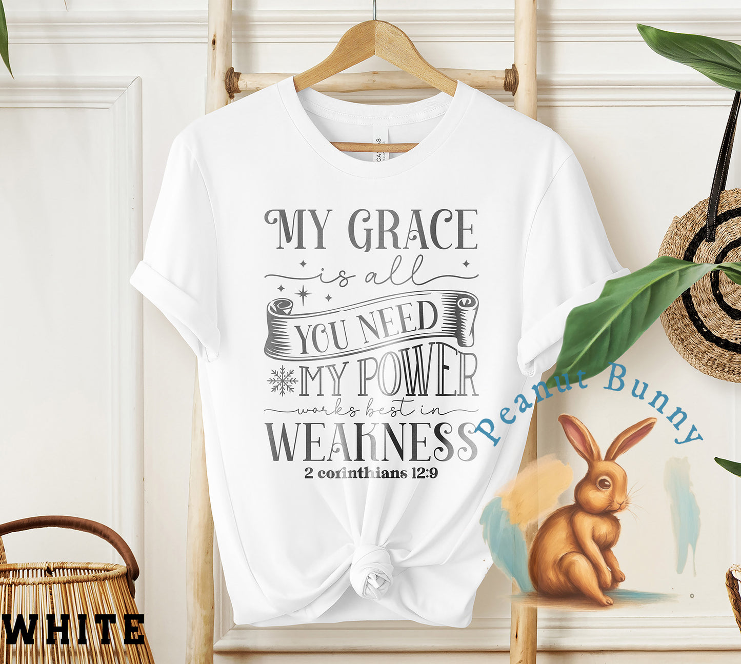 My grace is all you need my power works best in weakness 2 corinthians 12 9-01 Christian Tshirt 442