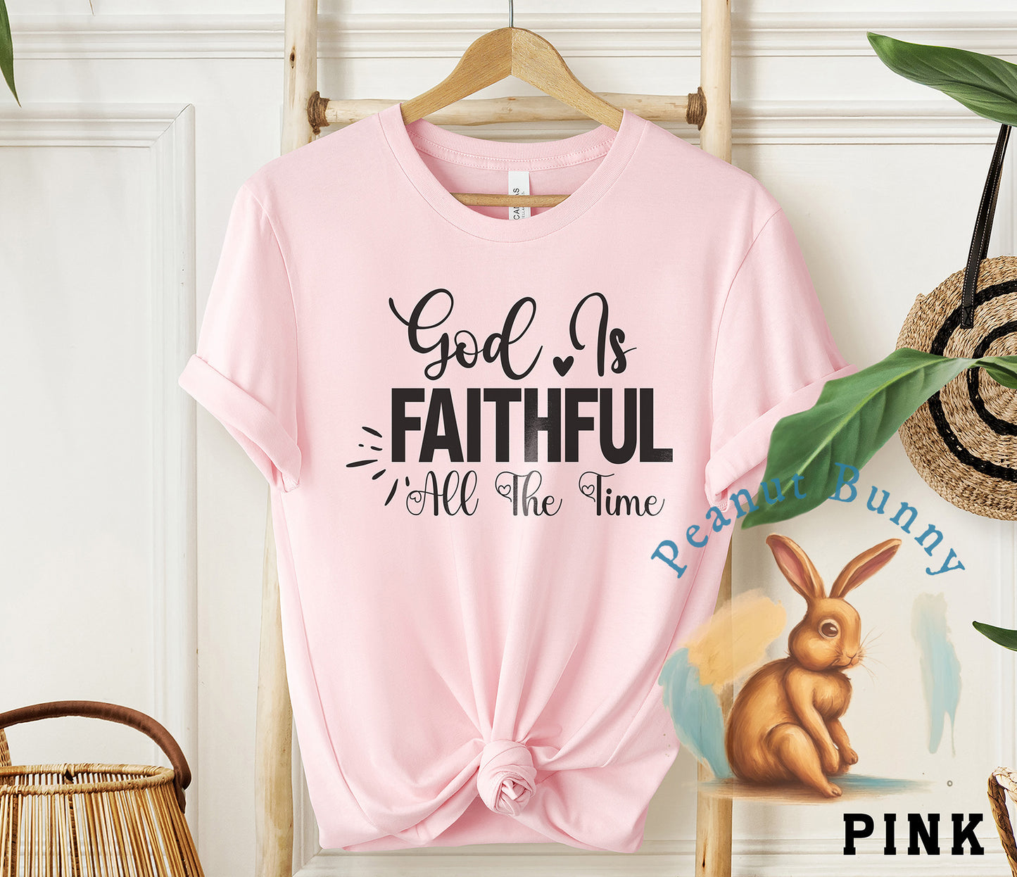 God Is Faithful All The Time-01 Christian Tshirt 316