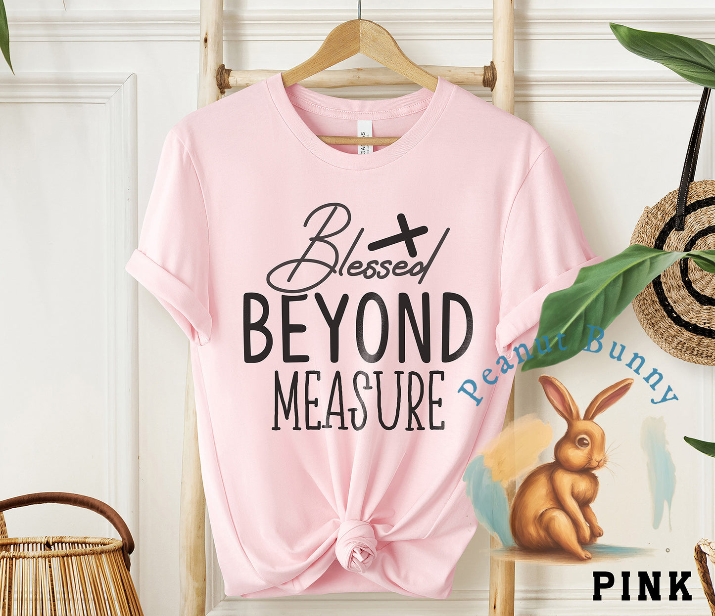 Blessed Beyond Measure Christian Tshirt 56