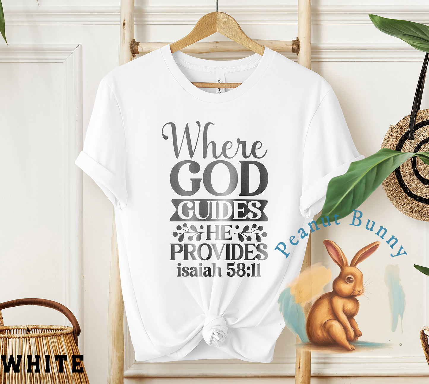 Where god guides he provides isaiah 58 11-01 Christian Tshirt 600