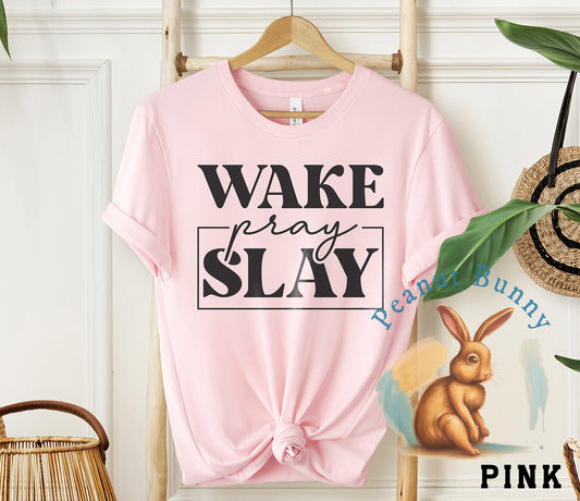 Wake pray stay-01 Christian Tshirt 587