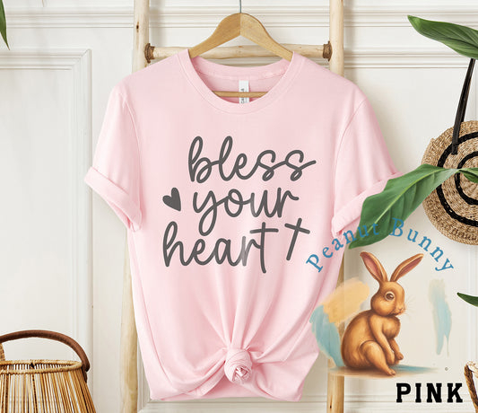 Bless Your Heart Christian Tshirt 14